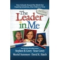 thumbnail image 1 of Pre-Owned The Leader in Me: How Schools Around the World Are Inspiring Greatness, One Child at a Time, 1 of 1