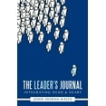 thumbnail image 1 of The Leader's Journal: Integrating Head & Heart, (Paperback), 1 of 1