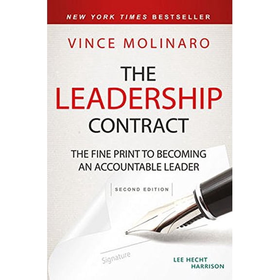 Pre-Owned The Leadership Contract: The Fine Print to Becoming an Accountable Leader (Hardcover) 1119211840 9781119211846