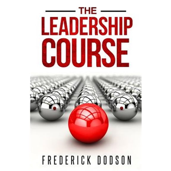 The Leadership Course
