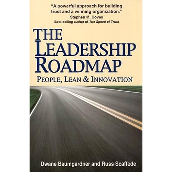 Pre-Owned The Leadership Roadmap: People, Lean and Innovation (Paperback) 0884271889 9780884271888