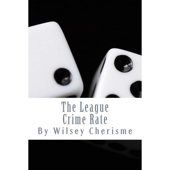 The League : Crime Rate (Paperback)