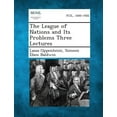 thumbnail image 1 of The League of Nations and Its Problems Three Lectures (Paperback), 1 of 1