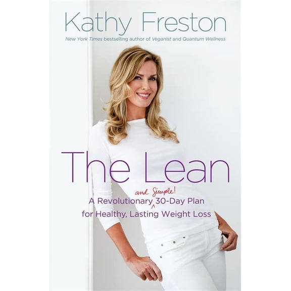 Pre-Owned The Lean: A Revolutionary (and Simple!) 30-Day Plan for Healthy, Lasting Weight Loss (Paperback) 1602861986 9781602861985