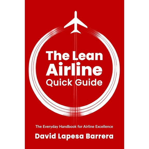 The Lean Airline The Lean Airline, (Paperback)