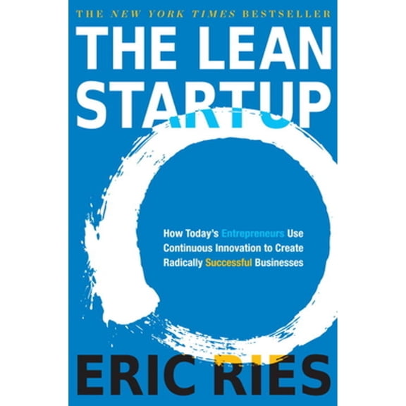 Pre-Owned The Lean Startup (Paperback) 1524762407 9781524762407