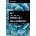 thumbnail image 1 of The Learning Challenge: Dealing with Technology, Innovation and Change in Learning and Development, (Paperback), 1 of 1