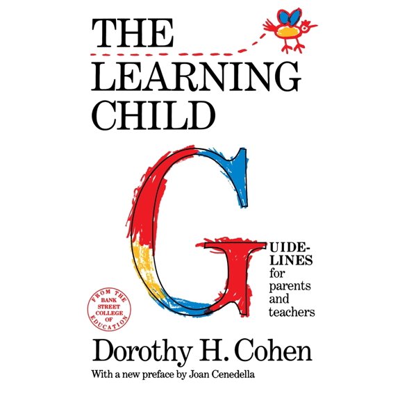 Pre-Owned The Learning Child (Paperback) 0805208569 9780805208566