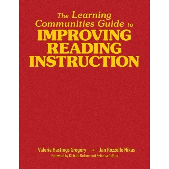 The Learning Communities Guide to Improving Reading Instruction, (Hardcover)