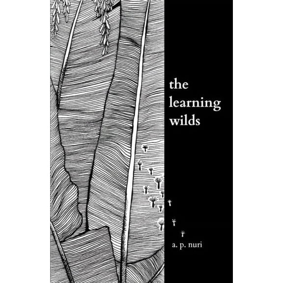 The Learning Wilds: The Learning Wilds (Paperback)