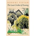 thumbnail image 1 of Pre-Owned The Least Cricket of Evening (Paperback) 0803234317 9780803234314, 1 of 1