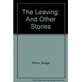 thumbnail image 1 of Pre-Owned The Leaving: And Other Stories Paperback, 1 of 1