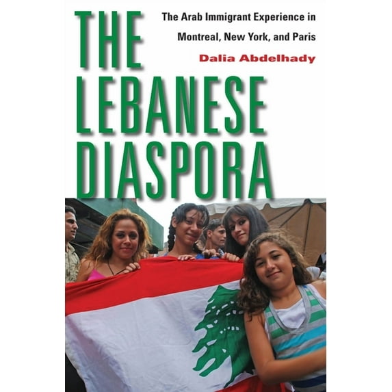 The Lebanese Diaspora (Paperback)