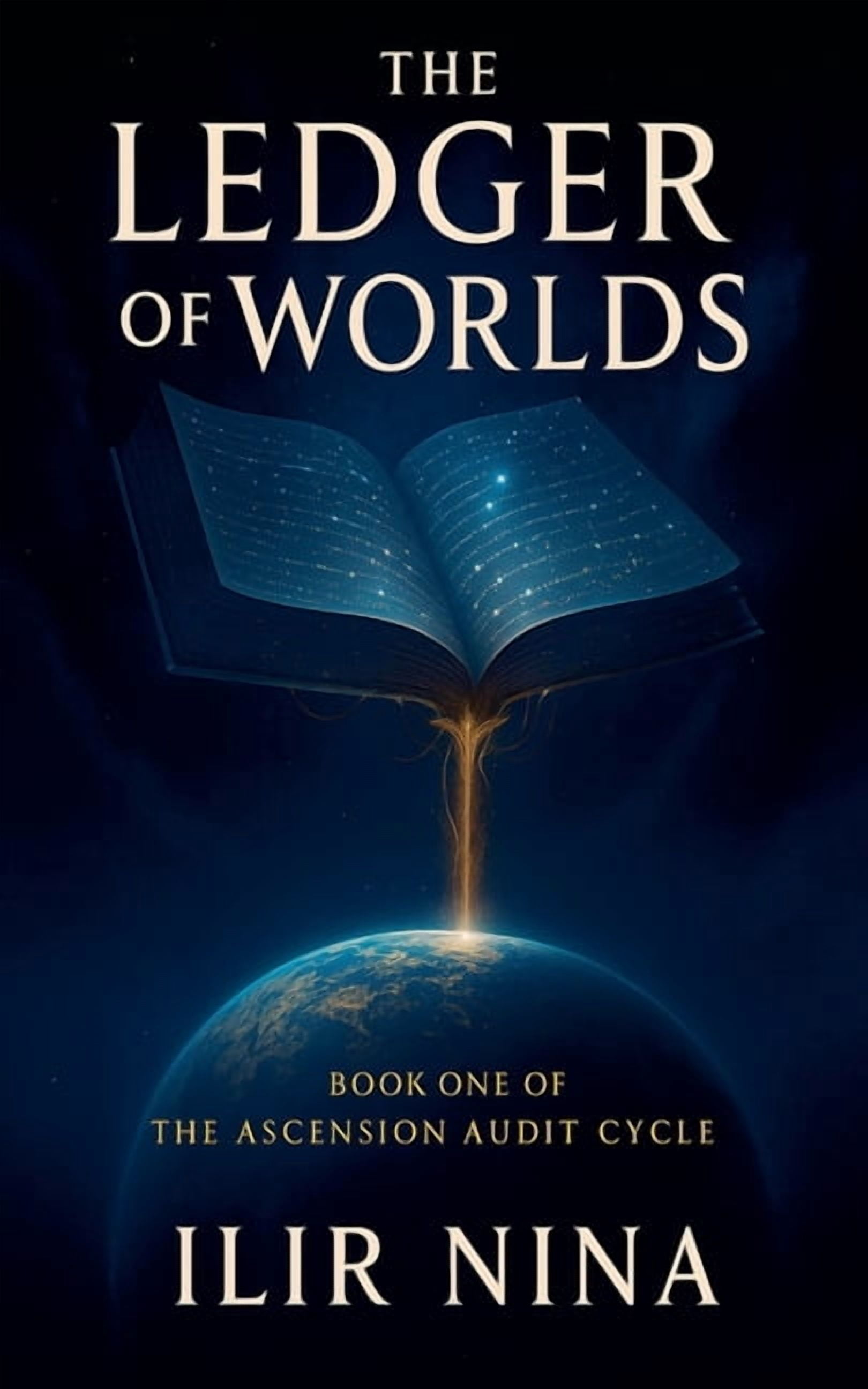 The Ledger of Worlds The Ledger of Worlds, Book 1, (Paperback)