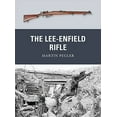 thumbnail image 1 of Pre-Owned The Lee-Enfield Rifle (Paperback) 1849087881 9781849087889, 1 of 1