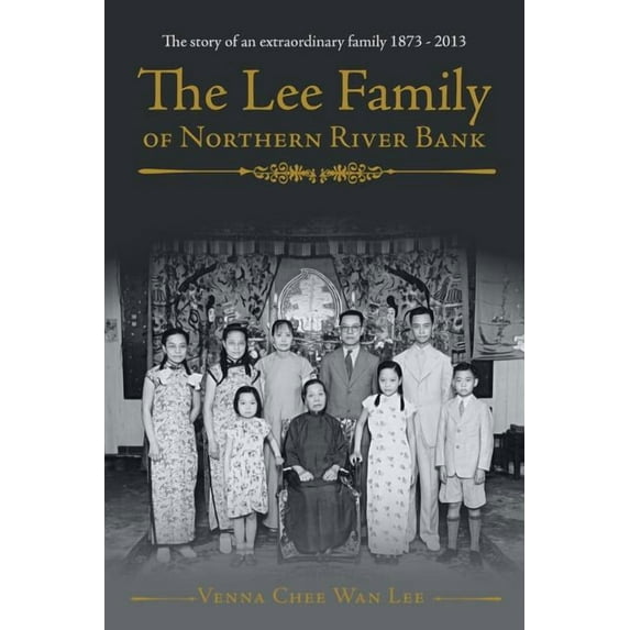 The Lee Family of Northern River Bank, (Paperback)