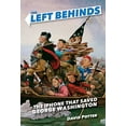 thumbnail image 1 of Pre-Owned The Left Behinds: The iPhone That Saved George Washington (Paperback) 0385390599 9780385390590, 1 of 1
