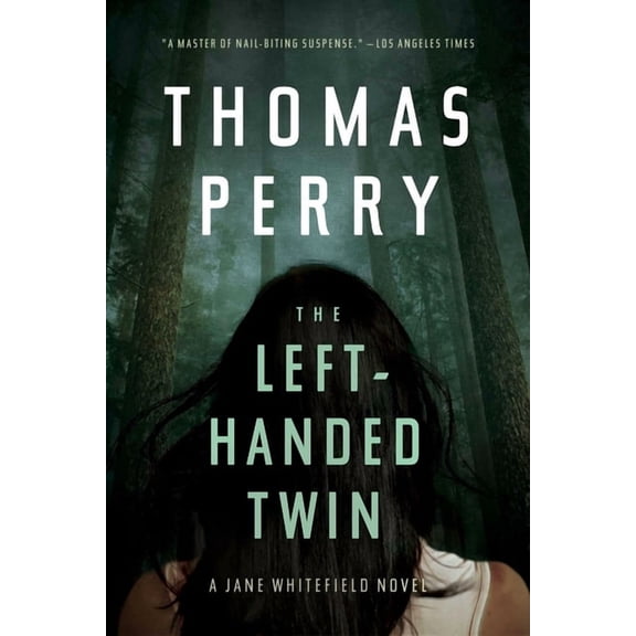 Jane Whitefield The Left-Handed Twin, Book 9, (Hardcover)