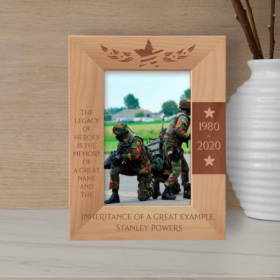 The Legacy Of Heroes Is The Memory Of A Great Name And The Inheritance Of A Great Example Personalized Wooden Frame 4" x 6" Brown (Vertical)