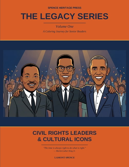 The Legacy Series - Volume 1: Civil Right Leaders & Cultural Icons, (Paperback)