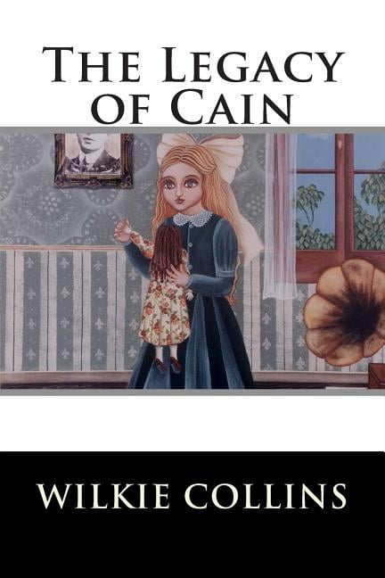The Legacy of Cain (Paperback)
