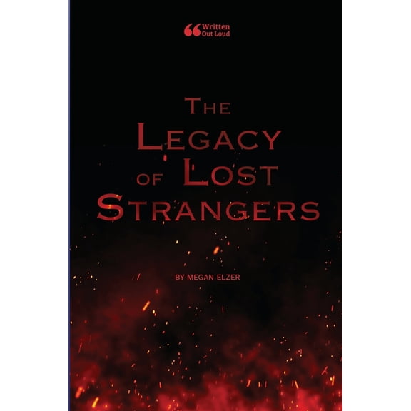 The Legacy of Lost Strangers, (Paperback)