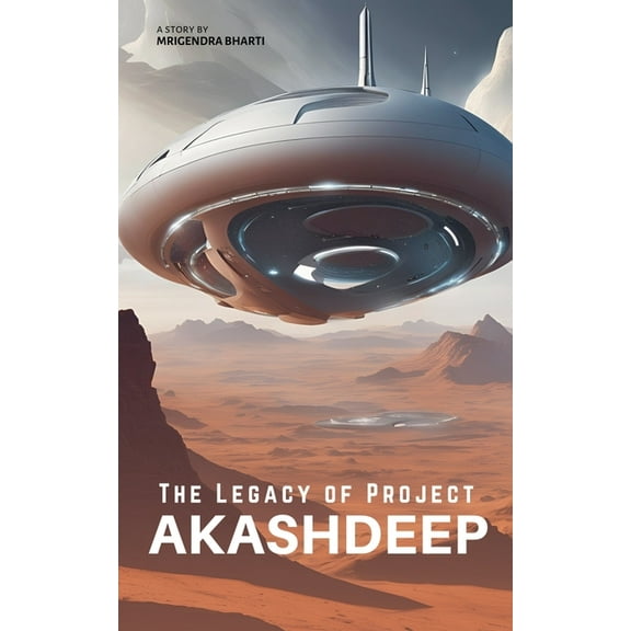 The Legacy of Project Akashdeep, (Paperback)