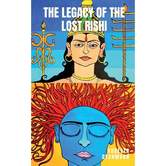 The Legacy of the Lost Rishi, (Paperback)