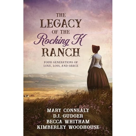 Pre-Owned The Legacy of the Rocking K Ranch: Four Generations of Love, Loss, and Grace (Paperback) 1636097391 9781636097398