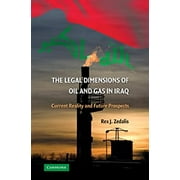 Pre-Owned The Legal Dimensions of Oil and Gas in Iraq (Hardcover) 0521766613 9780521766616