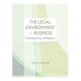 thumbnail image 1 of Pre-Owned The Legal Environment of Business: A Managerial Approach: Theory to Practice (Hardcover) 0073377694 9780073377698, 1 of 1