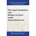 thumbnail image 1 of The Legal Foundation and Borders of Israel under International Law (Hardcover), 1 of 1