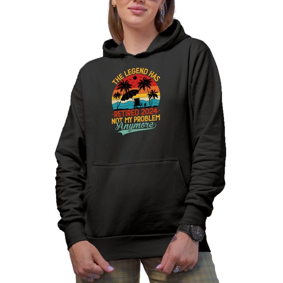 The Legend Has Retired 2024 Not My Problem Anymore - Retirement Quote feat. a Beach, Black Hooded Sweatshirt or Hoodie, Small