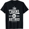 thumbnail image 1 of The Legend Has Retired Funny Retirement Gift T-Shirt, 1 of 4