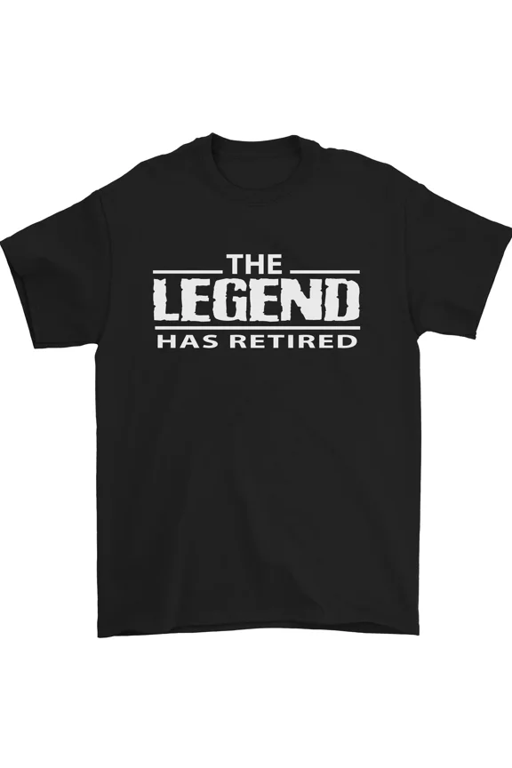 The Legend Has Retired Retirement Funny Work Pension Gift Style Unisex T-Shirt, up to size 5XL