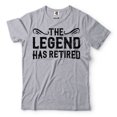 thumbnail image 1 of The Legend Has Retired Shirt Funny Retirement Gift Tee Retired Shirts Mens Retirement T-Shirt (4X-Large Grey), 1 of 6