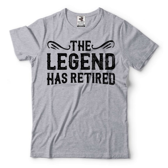 The Legend Has Retired Shirt Funny Retirement Gift Tee Retired Shirts Mens Retirement T-Shirt (X-Large Grey)