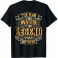 thumbnail image 1 of The Legend Has Retired Vintage Style Retirement For Men Male T-Shirt, 1 of 2