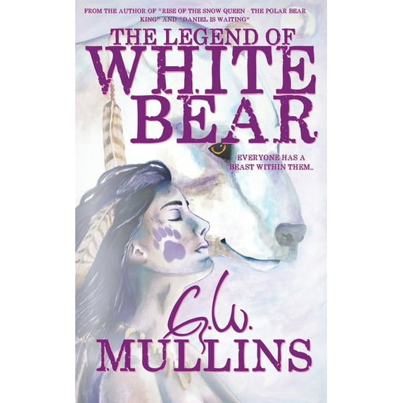 The Legend Of White Bear, (Paperback)