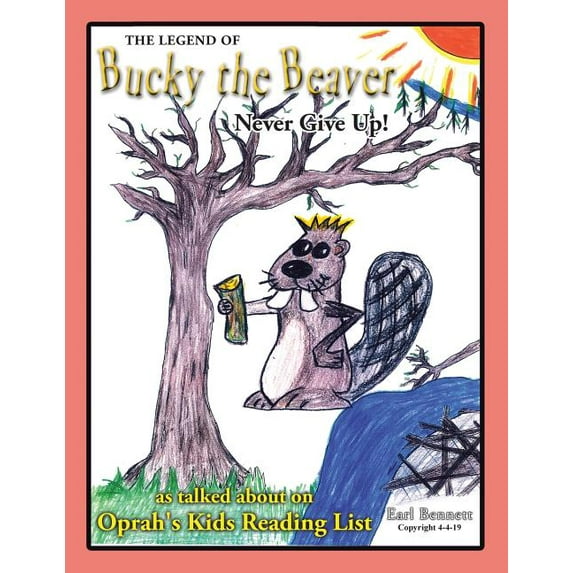 The Legend of Bucky the Beaver (Paperback)