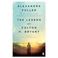 thumbnail image 1 of Pre-Owned The Legend of Colton H. Bryant (Paperback) 0143115375 9780143115373, 1 of 1