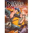 thumbnail image 1 of The Legend of Dororo and Hyakkimaru The Legend of Dororo and Hyakkimaru Vol. 3, Book 3, (Paperback), 1 of 2