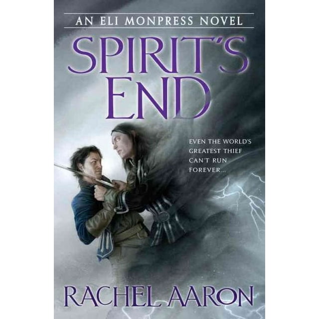 The Legend of Eli Monpress: Spirit's End (Series #5) (Paperback)