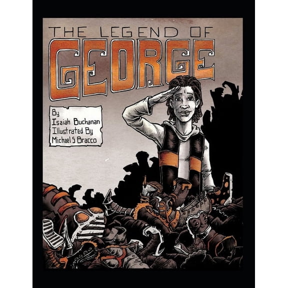 The Legend of George (Paperback)