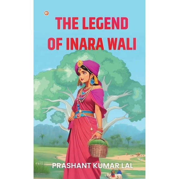 The Legend of Inara Wali, (Paperback)