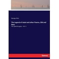 thumbnail image 1 of The Legend of Jubal and other Poems, Old and New: The Spanish gypsy - Vol. 3, (Paperback), 1 of 1