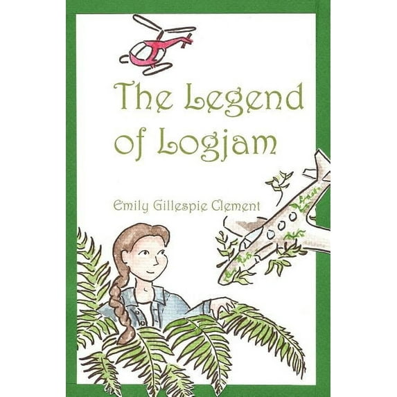 The Legend of Logjam, (Paperback)