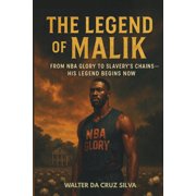 The Legend of Malik, Paperback
