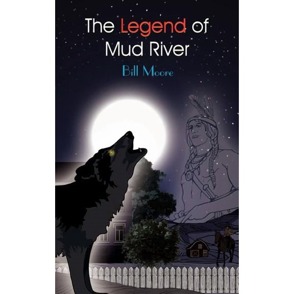 The Legend of Mud River, (Paperback)