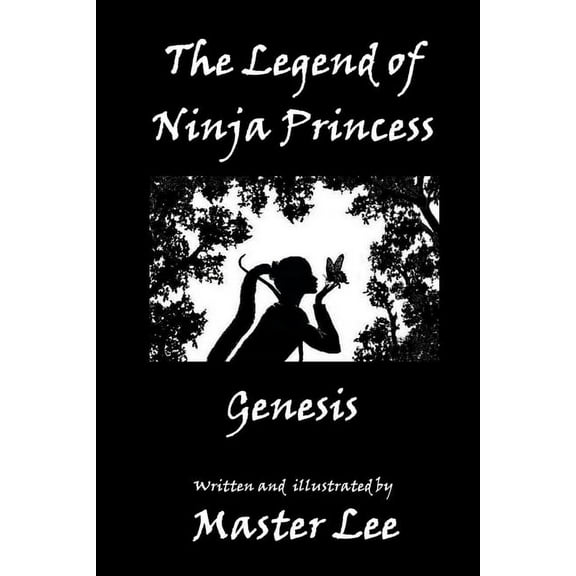 The Legend of Ninja Princess (Paperback)
